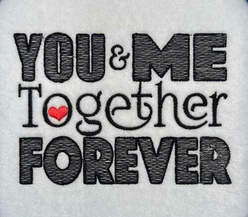 You and Me together embroidery design