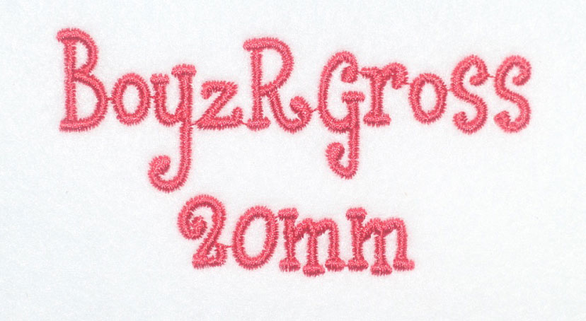 Boyz R Gross 20mm Font 2