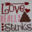love really stinks embroidery design