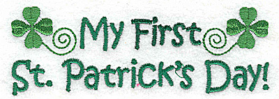 Embroidery Design: My First St. Patrick's Day large 4.94w X 1.69h