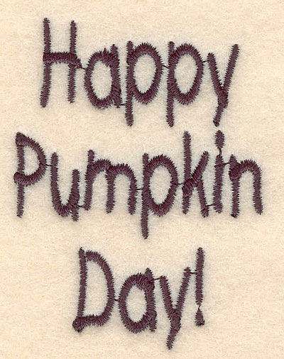 Embroidery Design: Happy Pumpkin Day large 2.15"w X 2.82"h