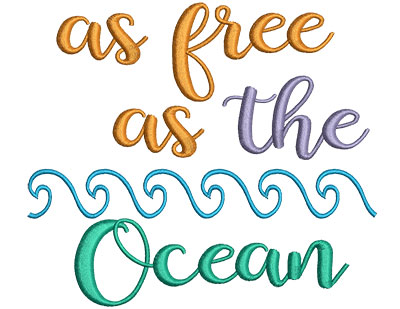 Embroidery Design: As Free As The Ocean 4.52w X 5.11h