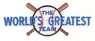 Embroidery Design: The World's Greatest Team 4.13w X 1.56h