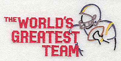 Embroidery Design: The World's Greatest Team (football) 4.31w X 2.00h