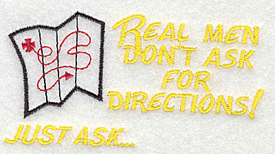 Embroidery Design: Real men don't ask 4.06w X 2.13h