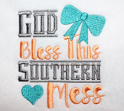 Embroidery Design: God Bless This Southern Mess Lg 4.33w X 5.10h