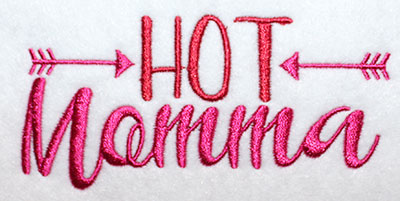 Embroidery Design: Hot Momma Lg 5.01w X 2.38h