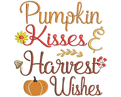 Embroidery Design: Pumpkin Kisses & Harvest Wishes 5.82w X 6.01h