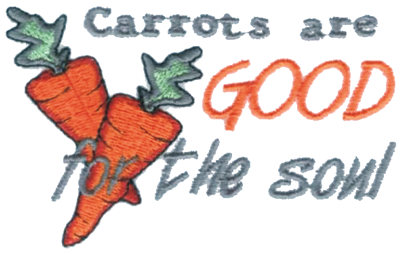 Embroidery Design: Carrots are Good for the Soul3.88" x 2.36"