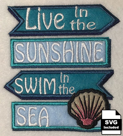 live in the sunshine embroidey design