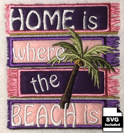 home is where the beach is embroidery design