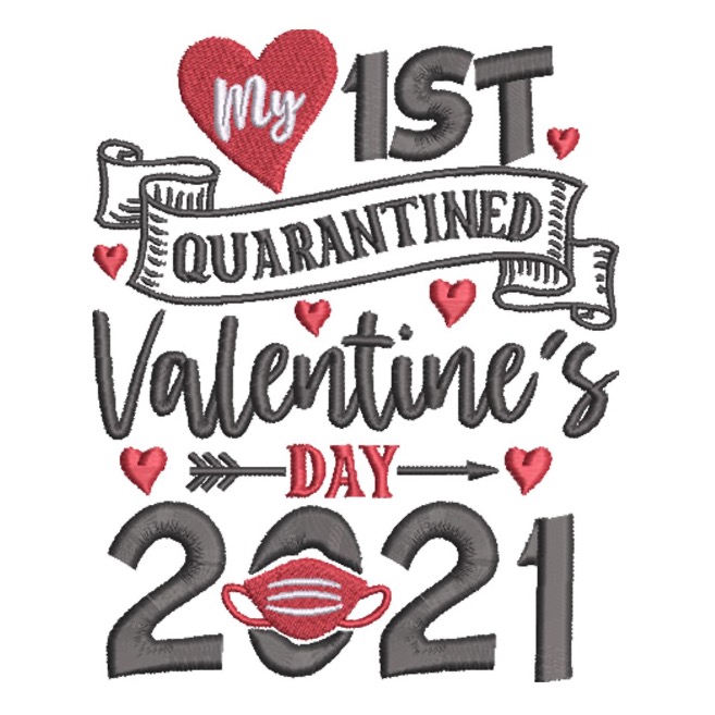 My 1st Quarantined Valentines Day 2021