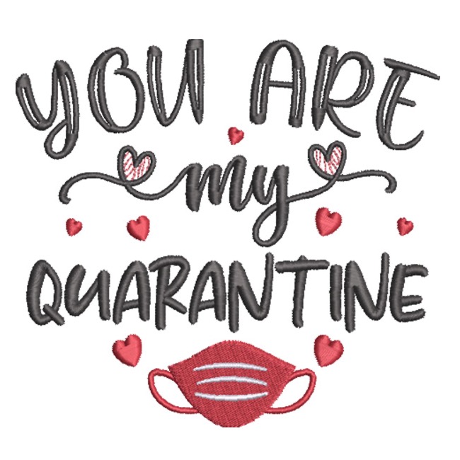 You Are My Quarantine