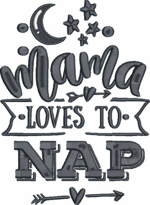 mama loves to nap embroidery design
