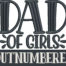 cool dad dad of girls outnumbered