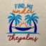Find Me Under The Palms Embroidery Design