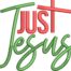 Just Jesus Embroidery Design