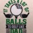 It takes a lot of balls embroidery design