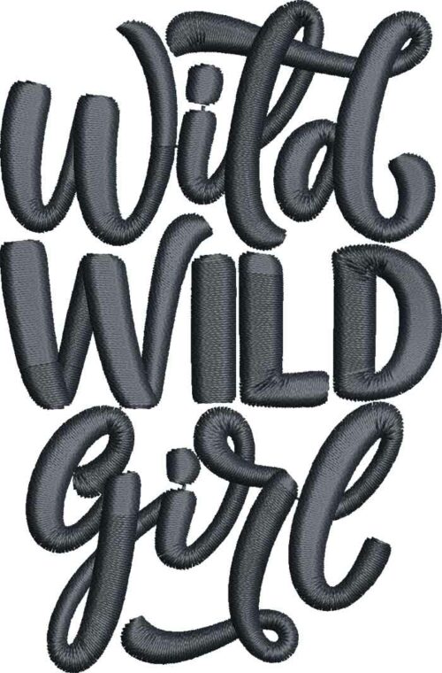 Wild Wild Girl Embroidery Design