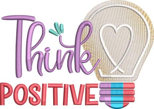Think Positive embroidery design