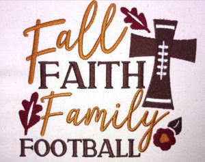Fall Faith Family Embroidery Design