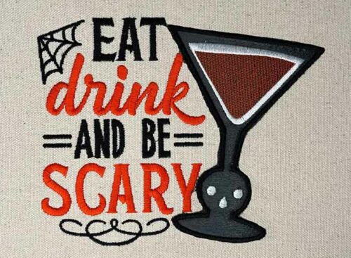 Eat Drink Be Scary Embroiderer Design