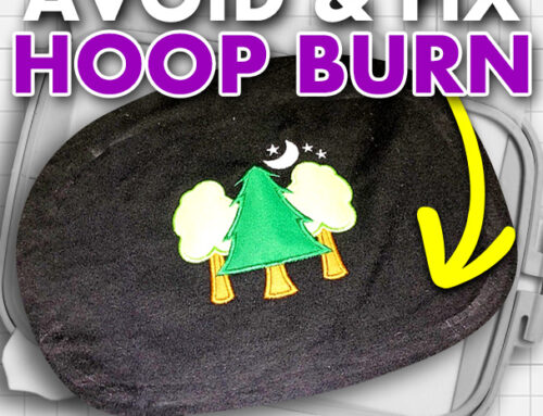 How To Easily Avoid & Fix Hoop Burn In Machine Embroidery