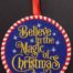 believe in the magic ornament embroidery design