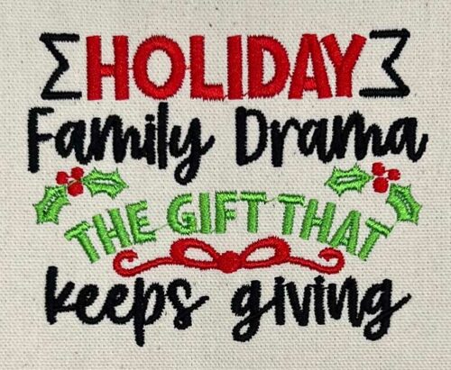 holiday drama embroidery design