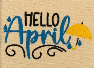 Hello April embroidery design