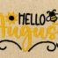 Hello August embroidery design