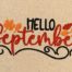 Hello September embroidery design
