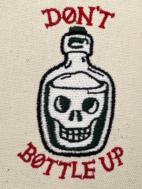 don't bottle up embroidery design