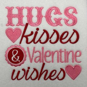 Hugs Kisses Valentine Wishes Embroidery Design