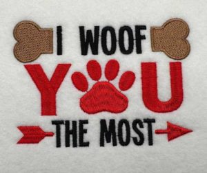 I woof you embroidery design