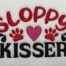 Sloppy kisser embroidery design