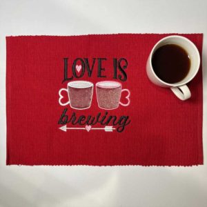 Love is brewing placemat
