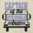 captain of the struggle bus embroidery design