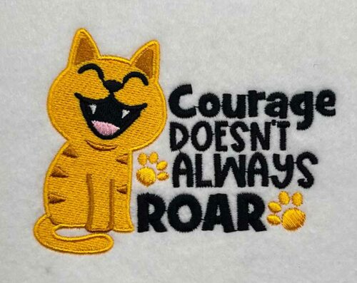 Courage roar embroidery design