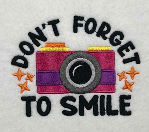 don't forget to smile embroidery design