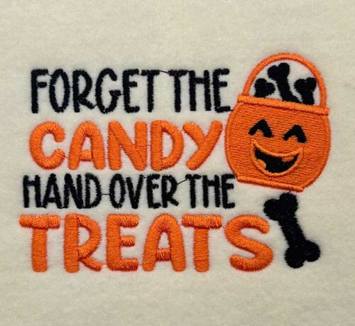 Forget the candy embroidery design
