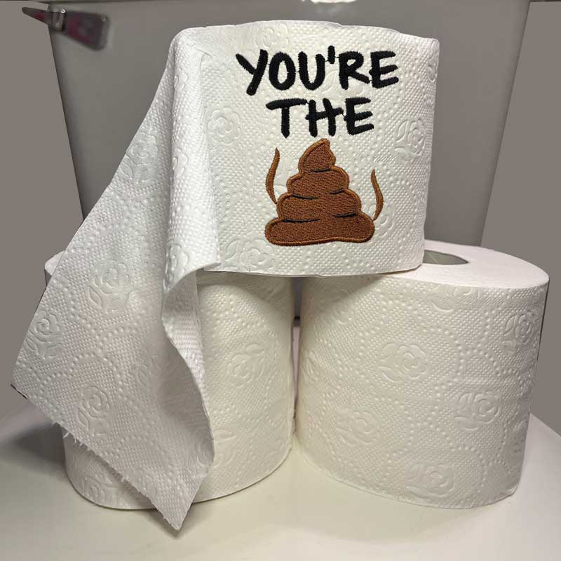 You're the Poop Embroidery Design