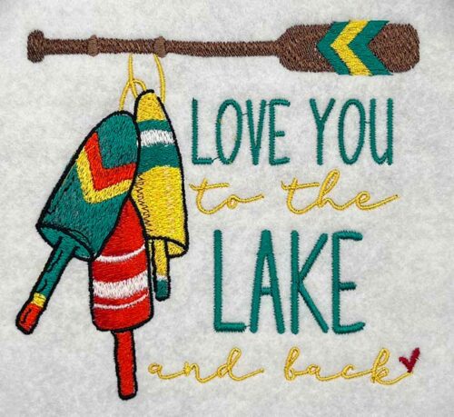 love you to the lake embroidery design