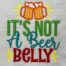 It's not a beer belly embroidery design