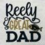 Reely great dad embroidery design